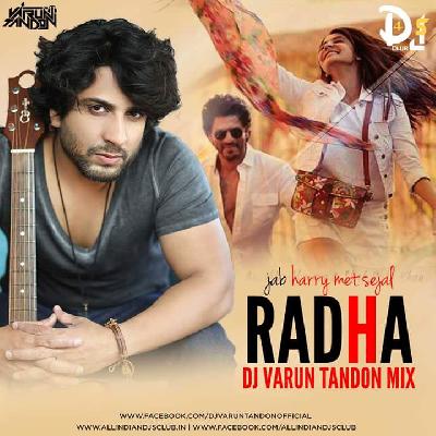 Radha (JHMS) - DJ Varun Tandon Remix